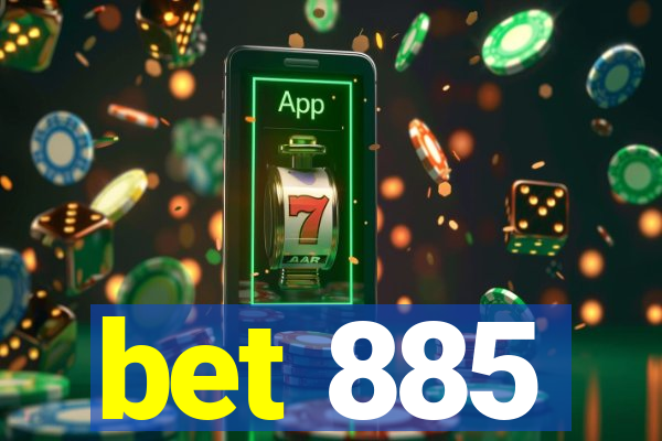 bet 885